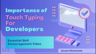 Importance of touch typing for developers [upl. by Nymzaj]