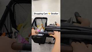 Shopping cart 🤝 Stroller parenting101 parentingtips parenting shorts fyp [upl. by Turro792]