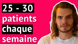 Comment développer sa patientèle  2530 patientssemaine [upl. by Ettennaej787]