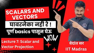 Scalar and Vectors  Scalar and Vector Projection [upl. by Gautea]