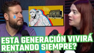 La generación que vivirá rentando para siempre [upl. by Adnalu]