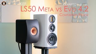 KEF LS50 Meta Vs Wharfedale Evo 42 Comparison [upl. by Xirtaeb751]