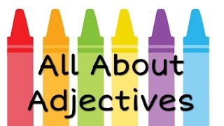 All About Adjectives English Grammar for Kids  FreeSchool [upl. by Naashar337]