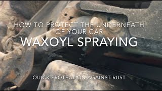 How to Quickly Protect from Rust on Car Underbody  WaxOyl [upl. by Caesar]