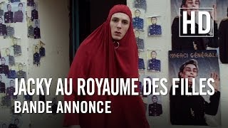 Jacky au Royaume des Filles  Bande annonce officielle HD [upl. by Assilac576]