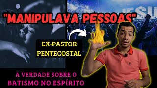 EXPASTOR PENTECOSTAL e a INDUÇÃO ao BATISMO com Espírito batismo pastor pentecostal [upl. by Minnaminnie431]