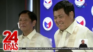 Nacionalista Party bagong kaalyado ng partido ni PBBM na Partido Federal ng Pilipinas  24 Oras [upl. by Oelak]