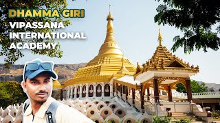 Dhamma Giri Vipassana International Academy Igatpuri India  Vipassana Meditation full information [upl. by Fein604]