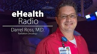 eHealth Radio with Dr Darrel Ross Radiation Therapy [upl. by Ahsemed862]