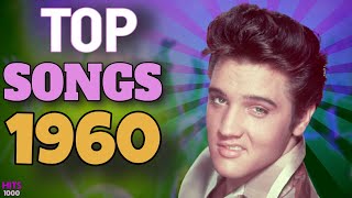 Top Songs of 1960  Hits of 1960 [upl. by Reniar]