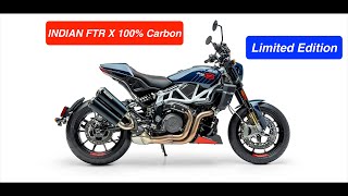 Indian FTR X 100 Carbon limited Edition motorcycle  Unveiled at EICMA 2023 [upl. by Eyot262]