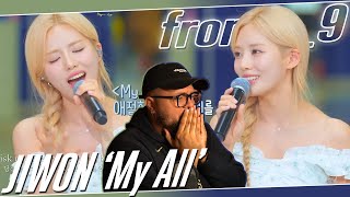 fromis9 Jiwon My All Begin Again REACTION  WHAT AN ANGEL 😍 [upl. by Nylauqcaj]