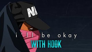 quotIll Be Okayquot with Hook  emotional Hip Hop Beats with Hooks  sad Rap instrumental [upl. by Einaled260]