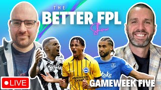 🚨 THE BETTER FPL SHOW  GAMEWEEK 5  Fantasy Premier League Tips 202425 [upl. by Dogs395]