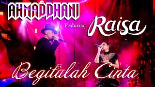 Begitulah Cinta  Ahmad Dhani ft Raisa Official Lyric Video [upl. by Bodrogi550]