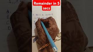 Remainder in 5 seconds shorts maths tricks shortcuttricks mathstricks bankexam [upl. by Barr286]