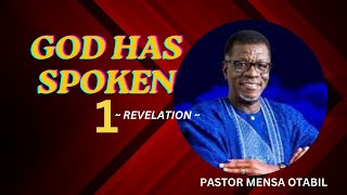 GOD HAS SPOKEN  Revelation  Pastor Mensa Otabil  Living Word  Gods word  ICGC Live streaming [upl. by Halland]