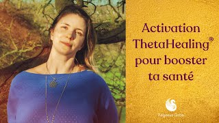 Activation offerte  Soin de groupe ThetaHealing pour booster ta santé [upl. by Stargell]