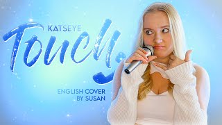 KATSEYE TOUCH COVER by Susan [upl. by Malliw]