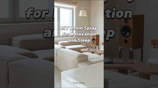 💤DIY Room Spray for Relaxation and Sleep💤 [upl. by Nnyleitak]