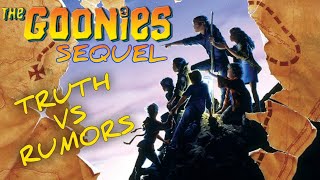 Are we getting a Goonies SEQUEL Truth vs Rumors [upl. by Benkley]