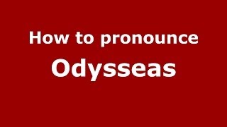 How to Pronounce Odysseas  PronounceNamescom [upl. by Tsepmet284]