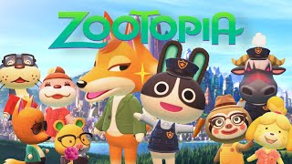 Zootopia Try Everything Animal Crossing New Horizons 动物森友会 [upl. by Georgie]