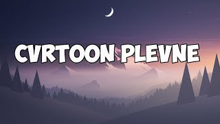 CVRTOON Plevne bass boosted [upl. by Auqkinahs]