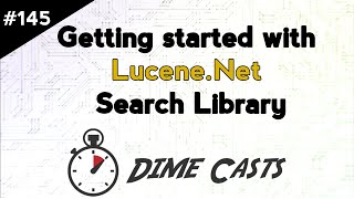 Getting started with LuceneNet Search Library [upl. by Majka]