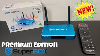 The All New Superbox S6MAX  Premium Edition [upl. by Atirehs]