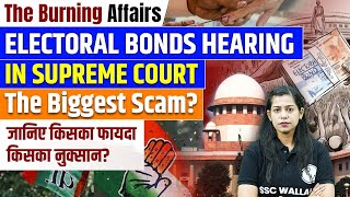 Electoral Bonds Case   Electoral Bond Case Supreme Court Judgement  Krati Mam Current Affairs [upl. by Dnilasor]