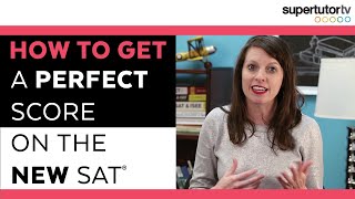 How to Get a PERFECT SCORE on the NEW SAT® Test [upl. by Uase335]