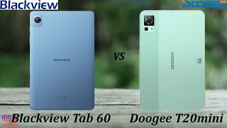 Blackview Tab 60 OR Doogee T20 mini  which mini tablet is better for you [upl. by Ellezig]