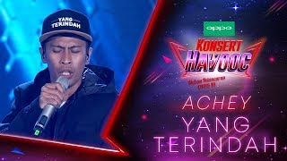 Achey – Yang Terindah  KonsertHaVOOC [upl. by Magas]