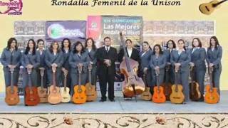 Rondalla Femenil Unison Ya te olvide [upl. by Naesar656]