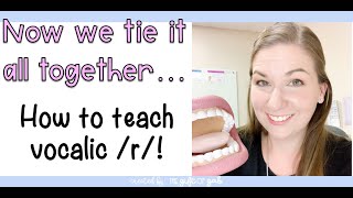 Teaching Vocalic R In Speech Therapy [upl. by Doralynne]