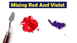 Mixing Red And Violet  What Color Make Red And Violet  Mix Acrylic Colors [upl. by Walliw447]