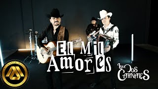 Los Dos Carnales  El Mil Amores Video Oficial [upl. by Elleniad]