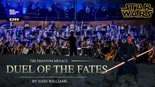 STAR WARS  Duel of the Fates  The Danish National Symphony Orchestra Live [upl. by Dimphia112]