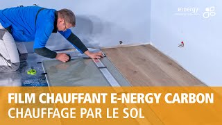 Chauffage par le sol avec stratifié – film chauffant ENERGY CARBON [upl. by Artapoelc124]