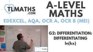 ALevel Maths G210 Differentiation Differentiating lnkx [upl. by Ridglee]