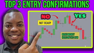 The Top 3 Confirmations To Enter A Trade like a PRO [upl. by Di355]