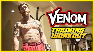 Tom Hardy VENOM Training Workout 2018 [upl. by Mclaughlin]