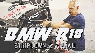 BMW R18 Stripdown amp Anbau Dr Jekill amp Mr Hyde  The Exhaust Teil 1 [upl. by Madaih]