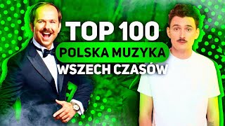 TOP 100 POLSKICH PIOSENEK w HISTORII [upl. by Nnyleuqcaj]