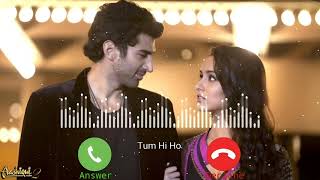 Tum Hi Ho  Ringtone  Aashiqui 2  shraddha kapoor [upl. by Circosta563]