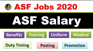 ASF Salary 2020  ASF Training 2020  ASF Uniform Hiring Duties Timing [upl. by Rann977]