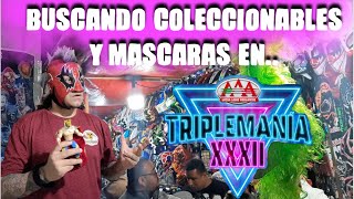 Chachareando Buscando Coleccionables y Mascaras en TRIPLEMANIA XXXII CDMX  MUCHA MAS LUCHA LIBRE [upl. by O'Malley249]