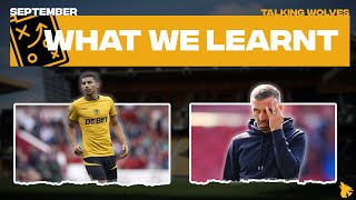 What We Learnt About Wolves September 2425  Andre Excellence ONeil under pressure and more [upl. by Fuld]