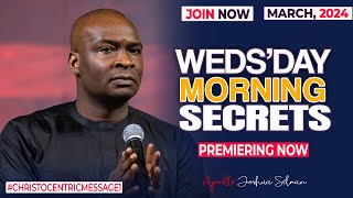 WEDNESDAY SECRETS 13TH MARCH 2024  Apostle Joshua Selman Commanding Your Morning [upl. by Karalynn]